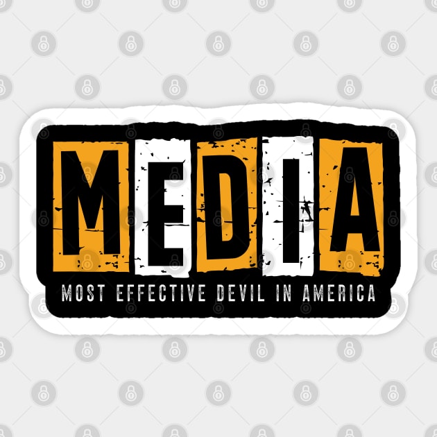 Media, Most Effective Devil In America. v5 Sticker by Emma